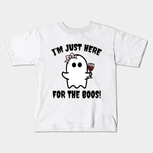 I'm Just Here For The Boos Kids T-Shirt